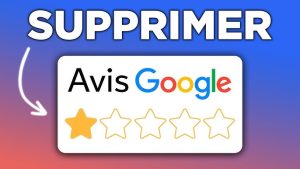 Suppression avis Google 